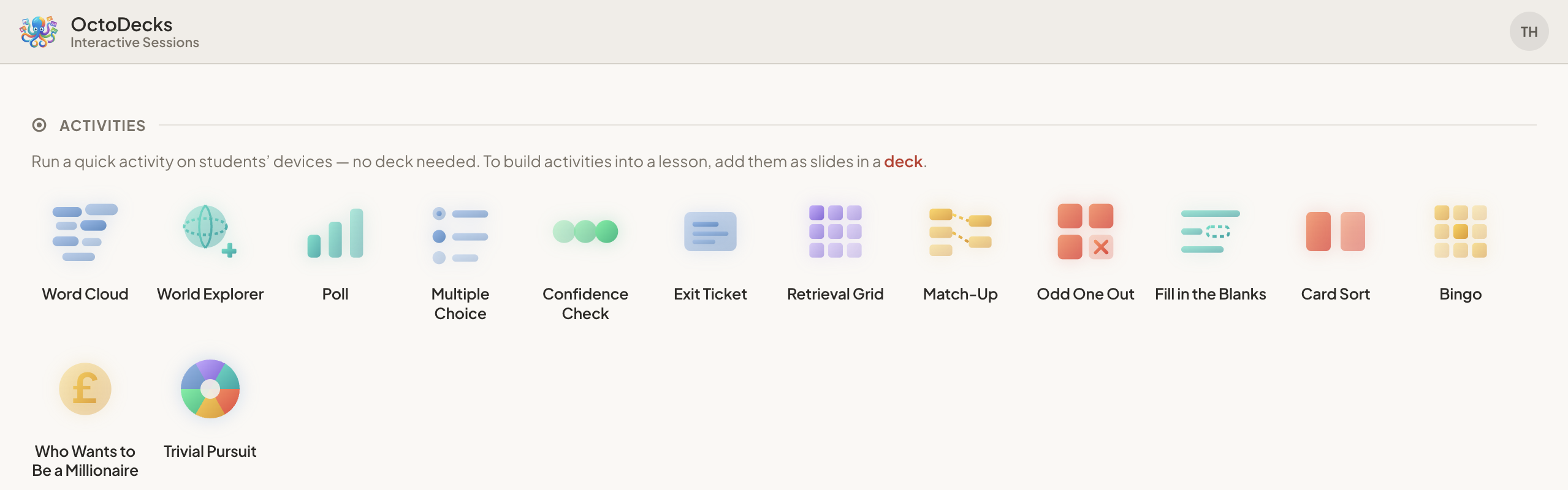 The Interactive Sessions page listing activities: Word Cloud, World Explorer, Poll, Multiple Choice, Confidence Check, Exit Ticket, Retrieval Grid, Match-Up, Odd One Out, Fill in the Blanks, Card Sort, Bingo, Who Wants to Be a Millionaire and Trivial Pursuit.